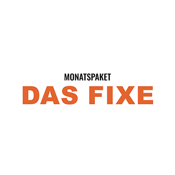Monatspaket Das Fixe - 249€